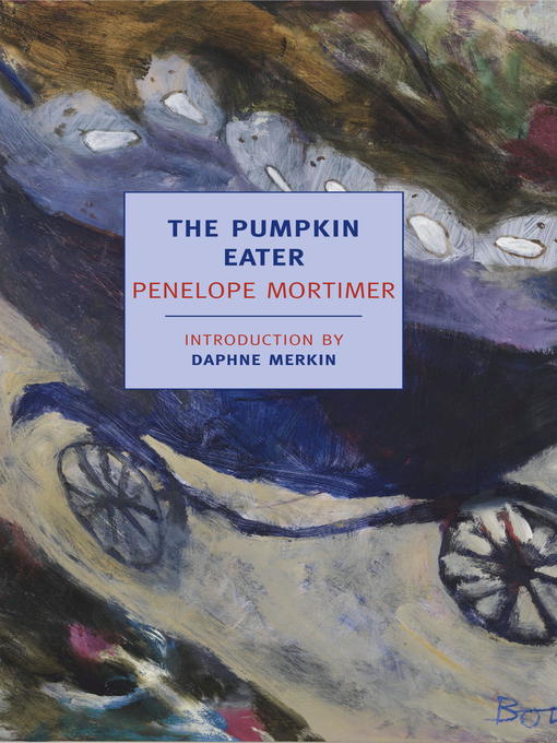 Title details for The Pumpkin Eater by Penelope Mortimer - Available